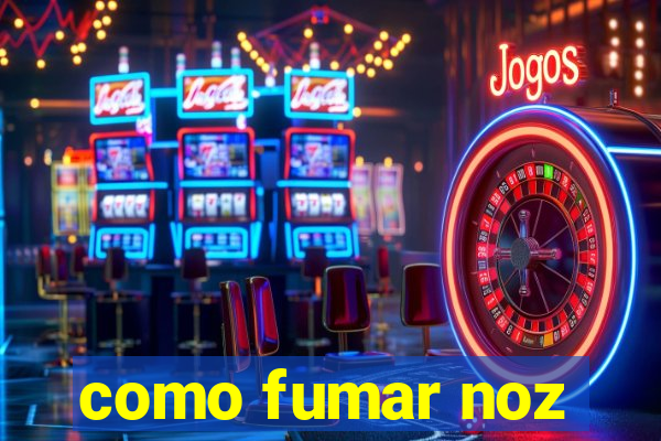 como fumar noz-moscada